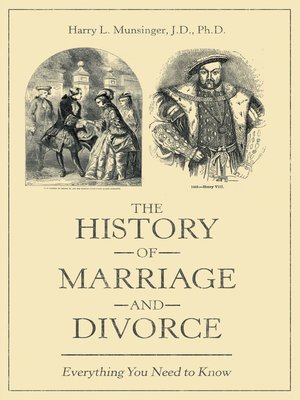 cover image of The History of Marriage and Divorce